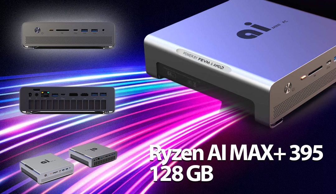 New Chinese Mini-PC with AI MAX+ 395 (Strix Halo) and 128GB Memory Targets Local LLM Inference